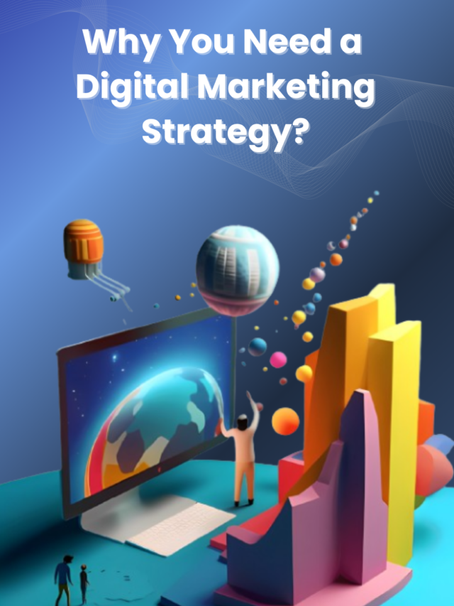 Digital Marketing Strategy