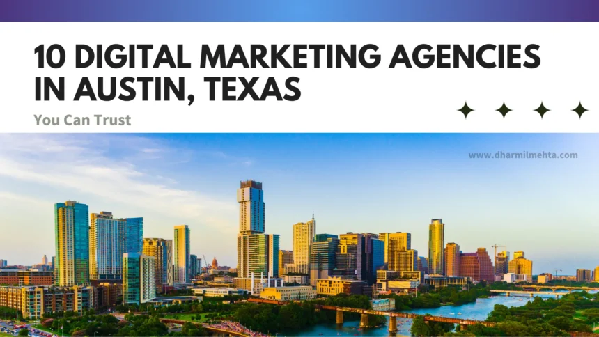 digital marketing agency in austin, digital marketing agency austin, digital marketing agency austin tx, austin digital marketing agency, best digital marketing agency in usa, austin digital marketing agencies